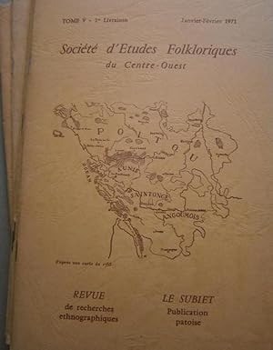 Société d'Etudes Folkloriques du Centre-Ouest + son supplément "Le Subiet". tome V, année 1971 co...