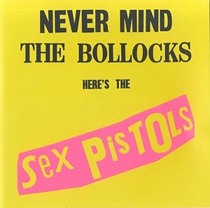Imagen del vendedor de Nevermind the bollocks here's the Sex Pistols a la venta por NEPO UG