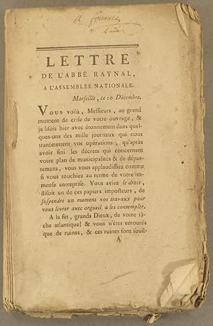 Lettre de l'abbé Raynal à l'Assemblée nationale. Texte de Jacques Antoine Hippolyte de Guibert (1...