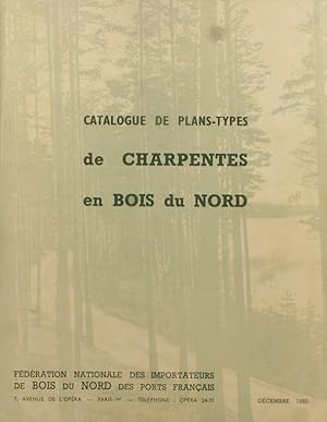 Seller image for Catalogue de plans-types de charpentes en bois du nord. Dcembre 1960. for sale by Librairie Et Ctera (et caetera) - Sophie Rosire