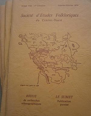 Société d'Etudes Folkloriques du Centre-Ouest + son supplément "Le Subiet". tome VIII, année 1974...