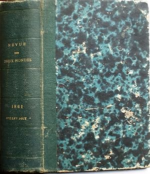 La revue des deux mondes 1861. 31e année, seconde période. René de Courcy - Paul Janet - Emile Mo...