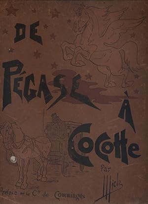 De Pégase à Cocotte.