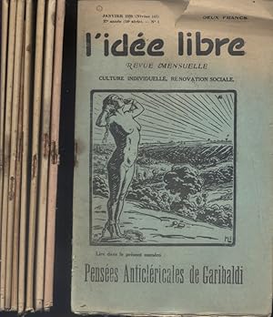 L'idée libre. 27 e année - 16 e série, année complète, numéros 1 à 12. Revue mensuelle - Culture ...