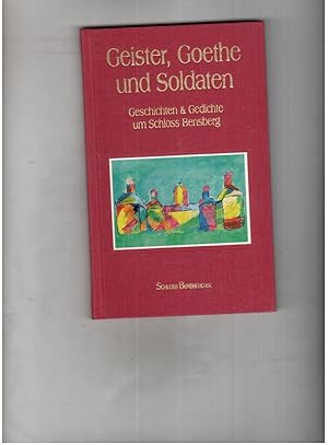 Bild des Verkufers fr Geister Goethe und Soldaten Geschichten und Gedichte um Schloss Bensberg zum Verkauf von manufactura