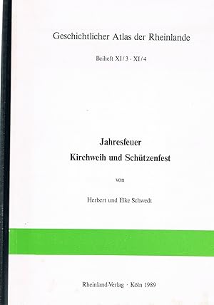 Seller image for Jahesfeuer , Kirchweh und Schtzenfest for sale by manufactura