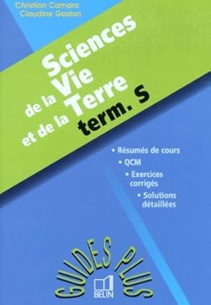 Image du vendeur pour Sciences de la vie et de la terre terminale S - Christian Camara mis en vente par Book Hmisphres