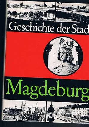 Bild des Verkufers fr Geschichte der Stadt Madgeburg zum Verkauf von manufactura