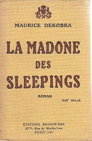 La madone des sleepings - Maurice Dekobra