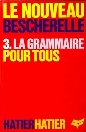 Seller image for La grammaire pour tous - Collectif for sale by Book Hmisphres