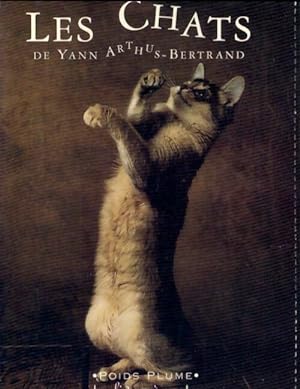 Bild des Verkufers fr Les chats - Yann Arthus-Bertrand zum Verkauf von Book Hmisphres