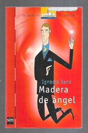 Seller image for MADERA DE ANGEL for sale by Desvn del Libro / Desvan del Libro, SL