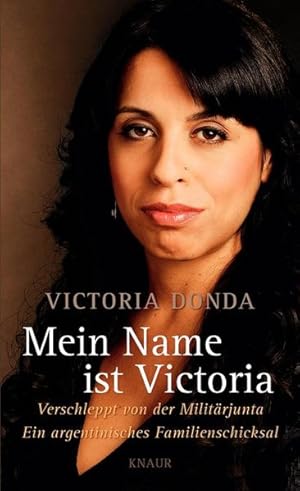 Mein Name ist Victoria: Verschleppt von der Militärjunta