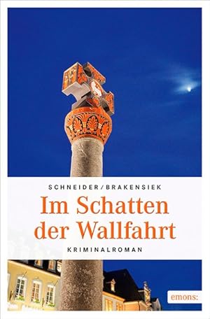 Seller image for Im Schatten der Wallfahrt (Kommissar Ferschweiler) for sale by Gerald Wollermann