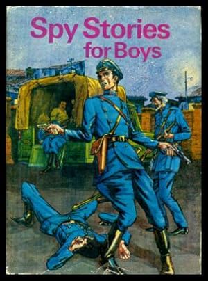 Imagen del vendedor de SPY STORIES FOR BOYS a la venta por W. Fraser Sandercombe