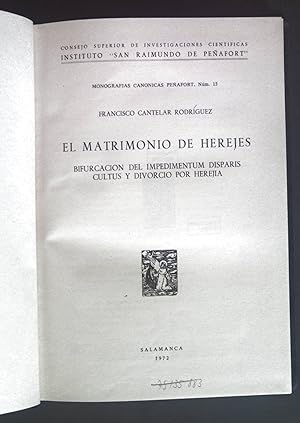 Imagen del vendedor de El Matrimonio de Herejes. Monografias canonicas penafort Num. 15 a la venta por books4less (Versandantiquariat Petra Gros GmbH & Co. KG)