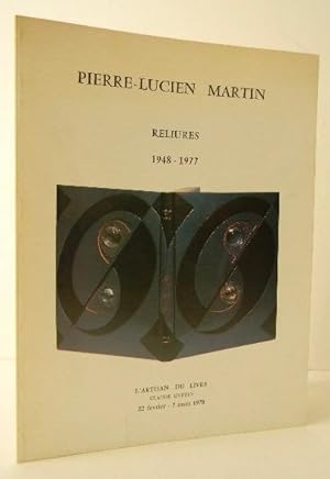 PIERRE-LUCIEN MARTIN. Reliures 1948-1977.