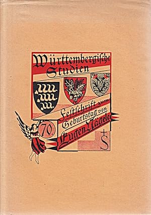 Imagen del vendedor de Wrttembergische Studien. Festschrift zum 70. Geburtstag von Professor Eugen Ng a la venta por Die Buchgeister