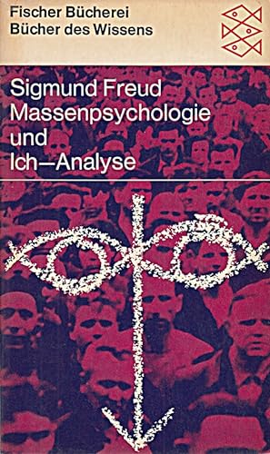 Bild des Verkufers fr Sigmud Freud: Massenpsychologie und Ich-Analyse zum Verkauf von Die Buchgeister