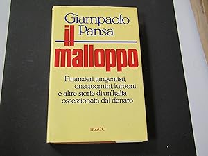 Immagine del venditore per Pansa Giampaolo. Il malloppo. Rizzoli. 1989 - I venduto da Amarcord libri