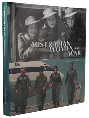 Bild des Verkufers fr AUSTRALIAN WOMEN AND WAR zum Verkauf von Kay Craddock - Antiquarian Bookseller