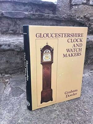 Gloucestershire Clock and Watch Makers