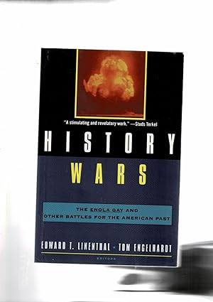 Seller image for History wars. The Enola Gay and other battles for the American past. for sale by Libreria Gull