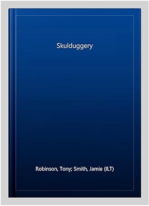 Seller image for Skulduggery for sale by GreatBookPrices