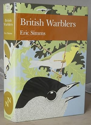 Seller image for The New Naturalist 71: British Warblers for sale by Besleys Books  PBFA