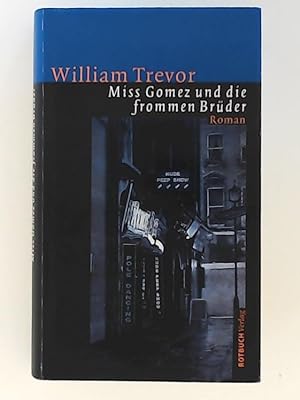 Bild des Verkufers fr Miss Gomez und die frommen Brder: Roman zum Verkauf von Leserstrahl  (Preise inkl. MwSt.)