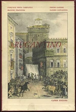 Rugantino A cura di Luigi Magni Prefazione di Goffredo Bellonci