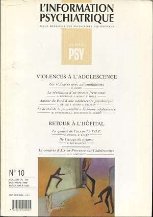 Seller image for L'Information Psychiatrique. - Revue mensuelle des Psychiatres des Hpitaux. - N 10 - Volume 75 - Violences  l'adolescence. - Retour  l'Hpital. for sale by PRISCA