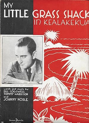 My Little Grass Shack in Kealakekua Hawaii Vintage Sheet Music