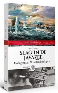 Bild des Verkufers fr Slag in de Javazee 1941 | 1942. Oorlog tussen Nederland en Japan. zum Verkauf von Frans Melk Antiquariaat