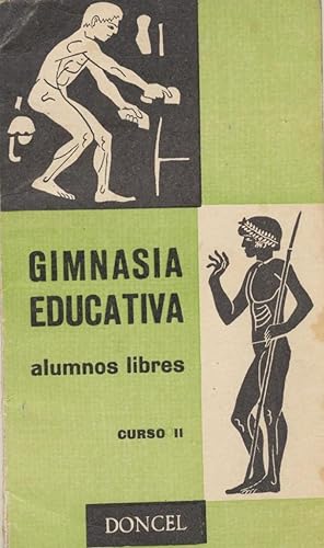 GIMNASIA EDUCATIVA Alumnos libres Curso II