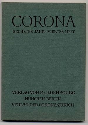 Bild des Verkufers fr Corona. Sechstes Jahr, viertes Heft. zum Verkauf von Rainer Kurz - Antiquariat in Oberaudorf