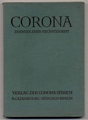 Bild des Verkufers fr Corona. Zehntes Jahr, sechstes Heft. zum Verkauf von Rainer Kurz - Antiquariat in Oberaudorf