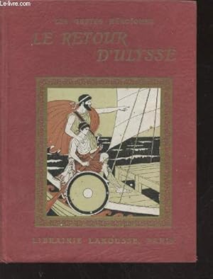 Seller image for Le retour d'Ulysse (Colection :"Les Gestes Hroques") for sale by Le-Livre