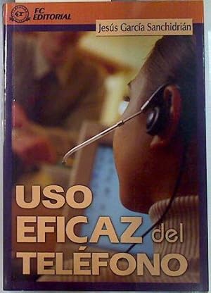 Imagen del vendedor de Uso eficaz del telfono a la venta por Almacen de los Libros Olvidados