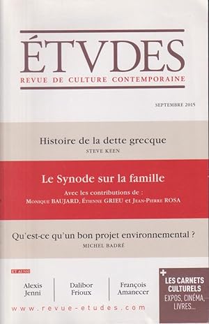 Bild des Verkufers fr ETVDES : histoire de la dette grecque , synode sur la famille, qu'est ce qu'un bon projet environnemental zum Verkauf von PRISCA