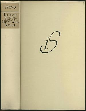 Seller image for Kurze sentimentale Reise. Erzhlungen und Fragmente aus dem Nachla. Herausgegeben von Piero Rismondo. for sale by Schsisches Auktionshaus & Antiquariat