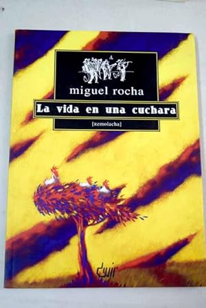 Imagen del vendedor de La vida en una cuchara a la venta por Alcan Libros