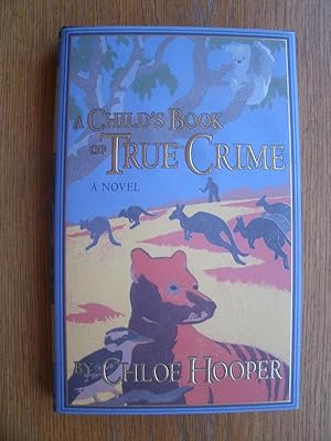 A Child's Book of True Crime