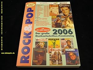 Der große Musikzeitschriften Preiskatalog 2006. Mit "50 Jahre BRAVO".