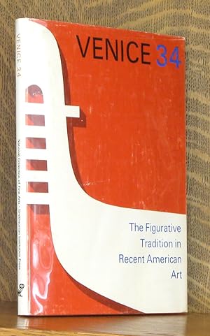 Immagine del venditore per THE FIGURATIVE TRADITION IN RECENT AMERICAN ART (VENICE 34) venduto da Andre Strong Bookseller