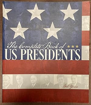 The Complete Book Of US Presidents