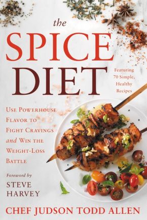 Seller image for The Spice Diet: Use Powerhouse Flavor to Fight Cravings and Win the Weight-Loss Battle for sale by ChristianBookbag / Beans Books, Inc.