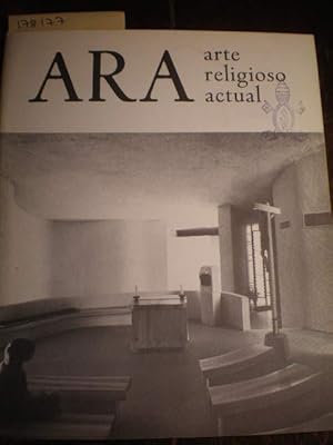 ARA. Arte Religioso Actual. Publicación del Movimiento Arte Sacro. Número 30. Año VIII. Octubre -...