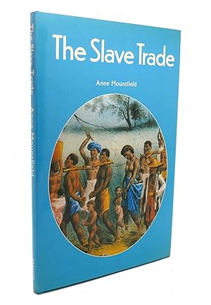 Seller image for THE SLAVE TRADE for sale by Rare Book Cellar