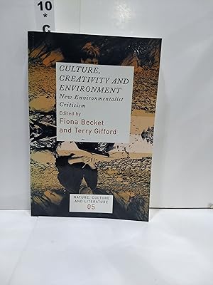 Immagine del venditore per Culture, Creativity and Environment: New Environmentalist Criticism venduto da Fleur Fine Books